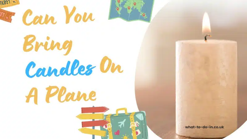 Can you bring candles on a Plane