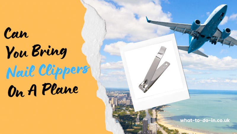 can you take nail clippers on a plane
